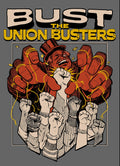 Bust The Union Busters